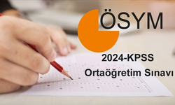 2024-KPSS Ortaöğretim Sınavı: Sınava Giriş Belgeleri Erişime Açıldı