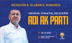 AK Parti Nevşehir İl Başkanlığı kongresi 28.12.2024 tarihinde yapılacak