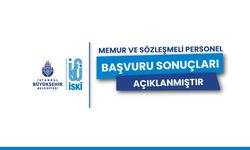 İSKİ Memur ve Sözleşmeli Personel Başvuru Sonuçları Açıklandı