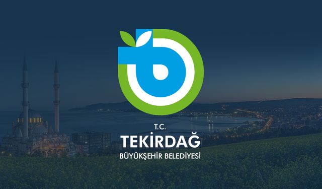 Tekirdağ Büyükşehir Belediyesi Toplam 70 Adet Memur, İtfaiye Eri ve Zabıta Memuru Alacak