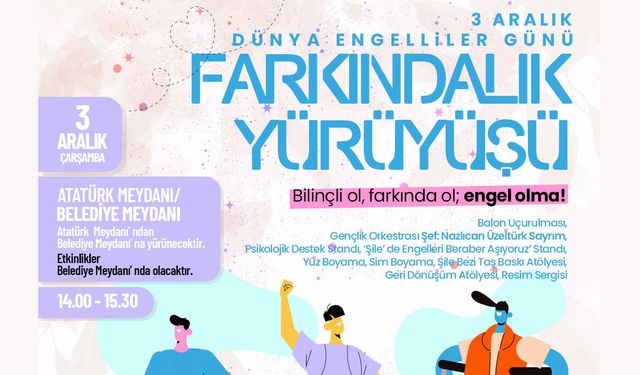 Şile Belediyesi'nden 3 Aralık Dünya Engelliler Günü Farkındalık Yürüyüşü