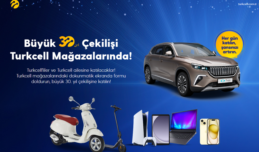 Turkcell 30. Yıl Çekiliş Sonuçları Ne Zaman Belli Olacak?