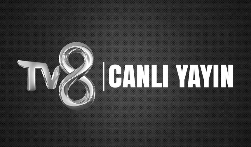 TV8'de bu akşam ne var? TV8 yayın akışı 26 Haziran 2025